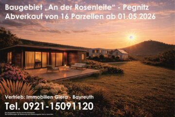 Baugrundstück mit herrlichem Weitblick auf den Schloßberg, 91257 Pegnitz, Grundstück